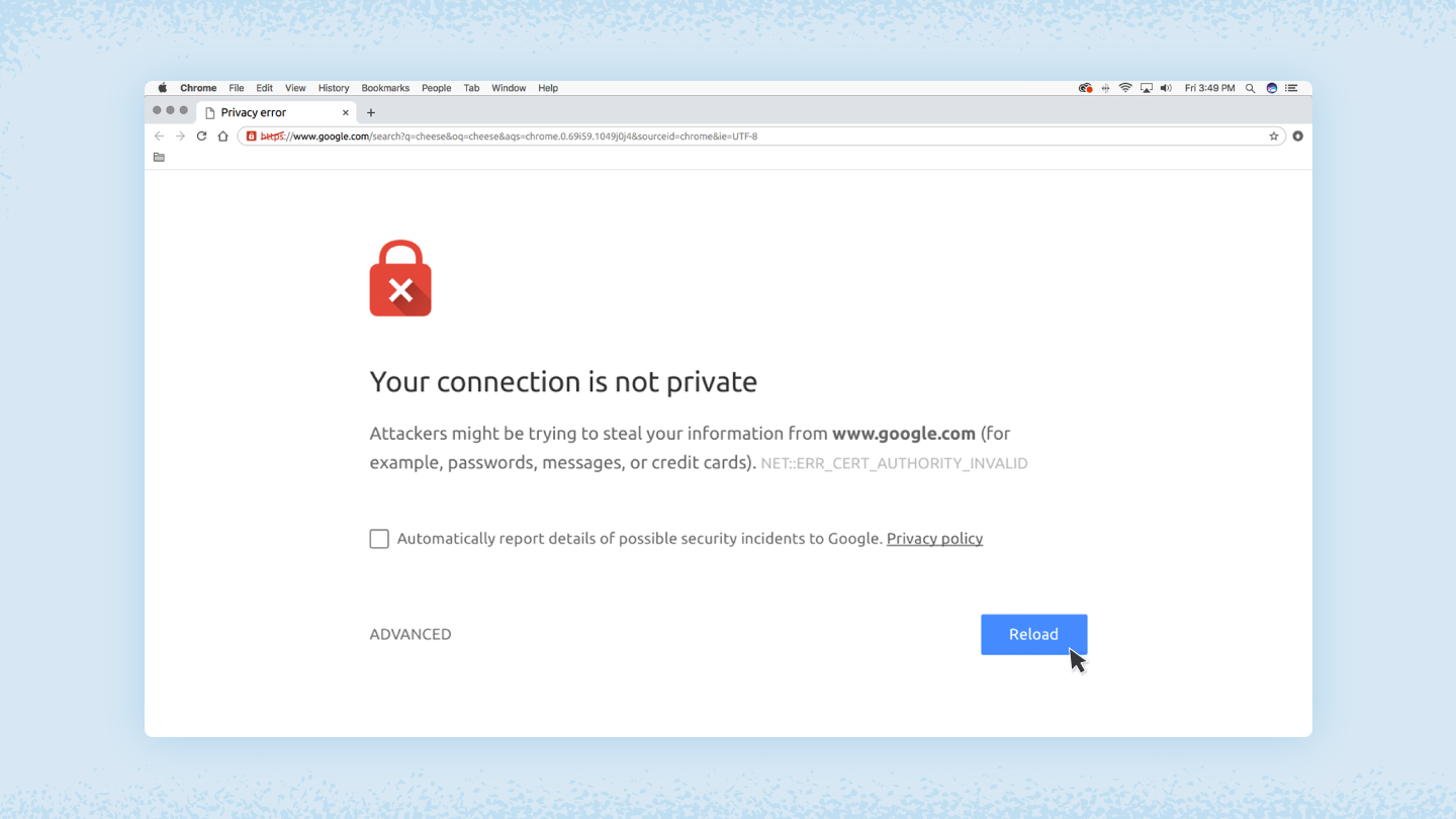 Screenshot of the "your connection is not private" error message.