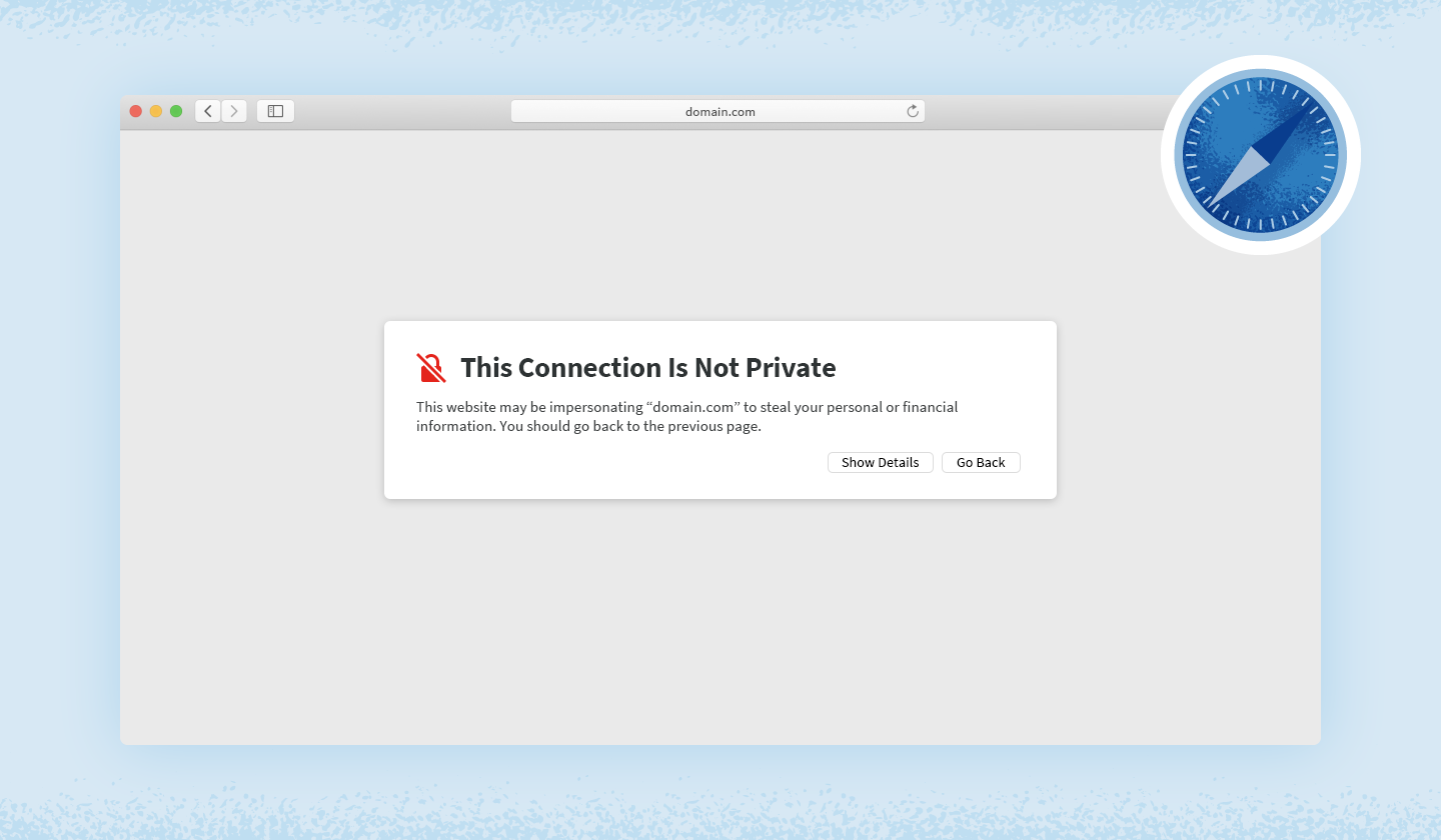 Screenshot of what "your connection is not private" error looks like in Safari.