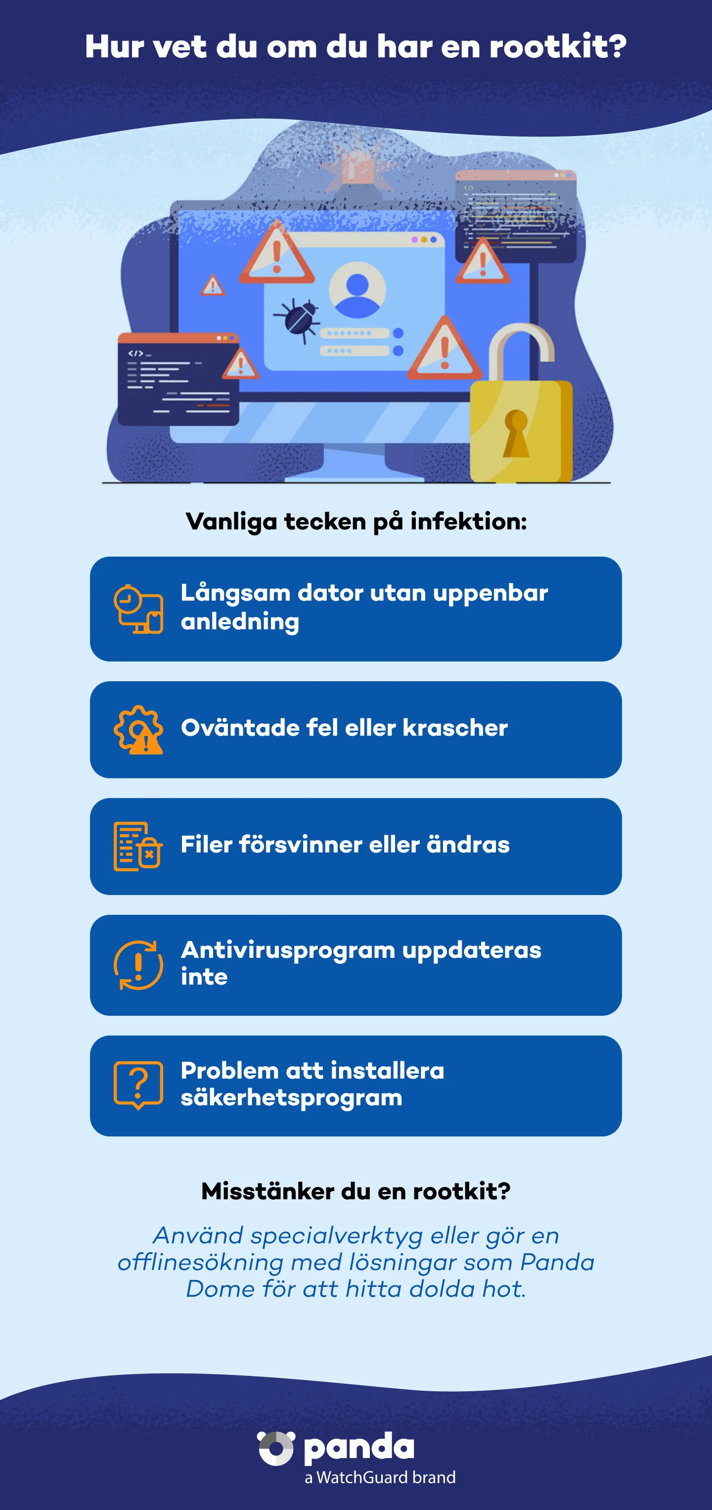 Hur vet man om man har ett rootkit? - Panda Security